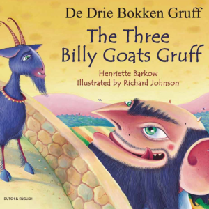 The Three Billy Goats Gruff English and Dutch